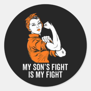 Son's Fight Is My Fight Leukemia Awareness Month G Classic Round Sticker