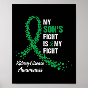 Son's Fight My Fight Kidney Disease Awareness Poster