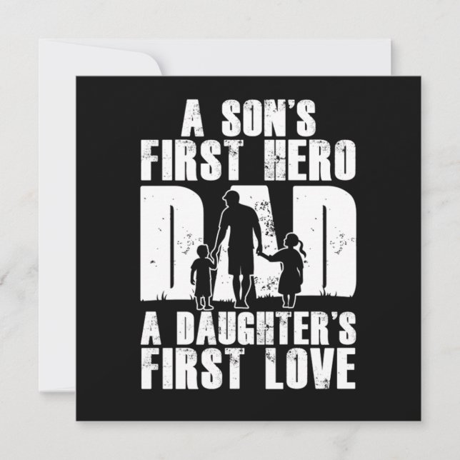 Sons First Hero Dad Daughters First Love Papa Dad  Invitation (Front)