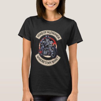 Sons of Alzheimer Where's my Bike Grumpy Old Biker T-Shirt