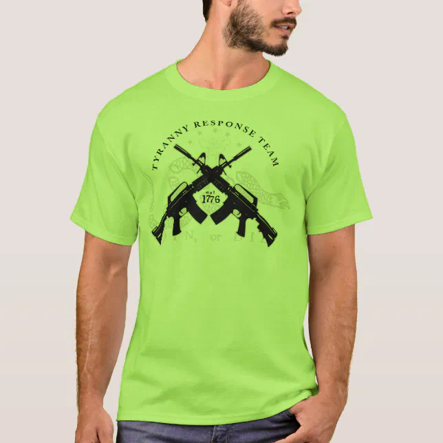 Sons of Liberty Tyranny Response Team Shirt | Zazzle