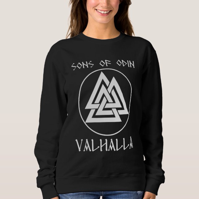 Sons Of Odin Valhalla  Walhalla Wotan Asgard Vikin Sweatshirt (Front)