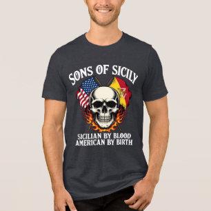 Sons of Sicily Sicilian by Blood American by Birth Tri-Blend Shirt