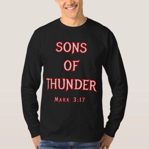 Sons Of Thunder Zebedee James and John Mark 317 Bi T_Shirt
