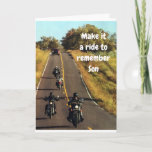 **SON'S RIDE** ON HIS "BIRTHDAY" CARD<br><div class="desc">TELL HIM ON HIS BIRTHDAY... "SON ENJOY THE RIDE" FOR IT IS NOT EVERYDAY THAT YOU HAVE A BIRTHDAY. THANKS FOR STOPPING BY 1 OF MY 8 STORES!!!!</div>