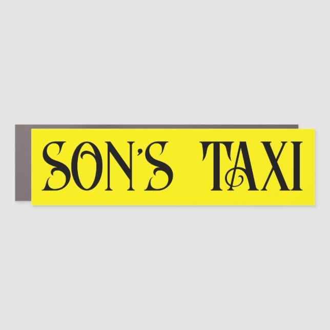 Son's Taxi Bumper Magnet  (Front)