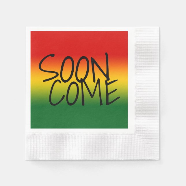 SOON COME - Jamaican Dialect Paper Napkins (Front)