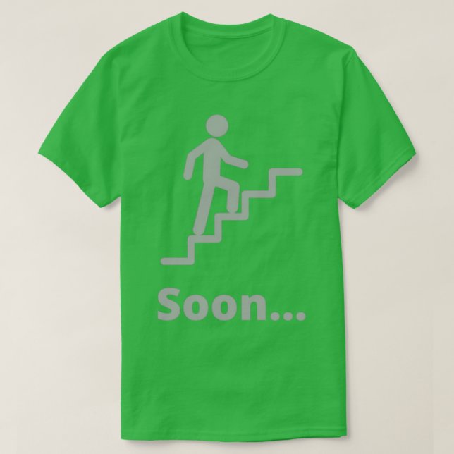 Soon T-Shirt (Design Front)