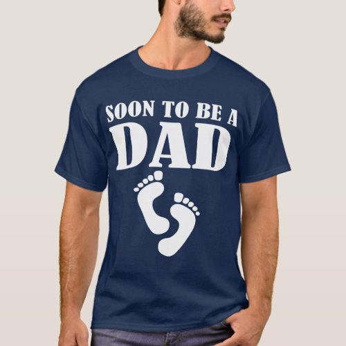 Soon To Be A Dad Announcement Tee