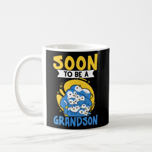 Soon To Be A Grandson For And Coffee Mug