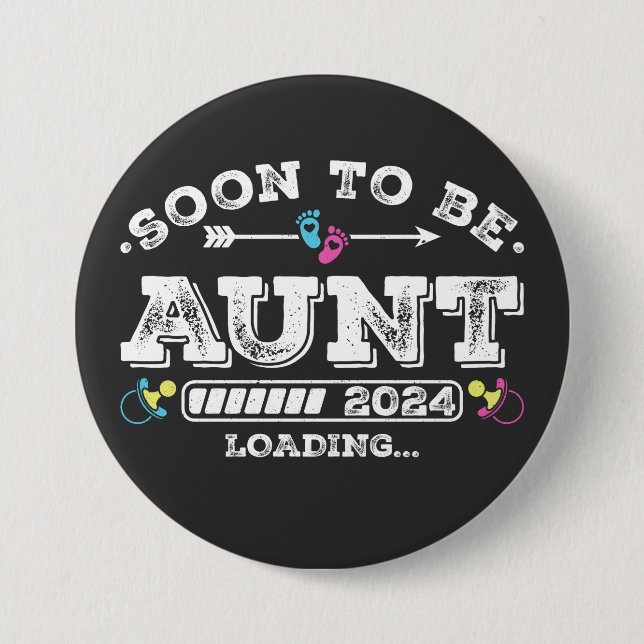 Soon to Be Aunt 2024 Loading Round Button (Front)