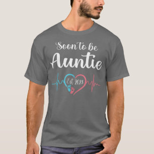 Soon to be Auntie 2023 First Time Mom Pregnancy An T-Shirt