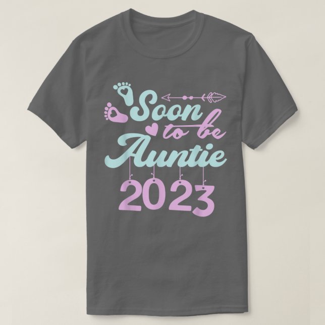 Soon to be Auntie 2023 First Time Mom Pregnancy An T-Shirt (Design Front)