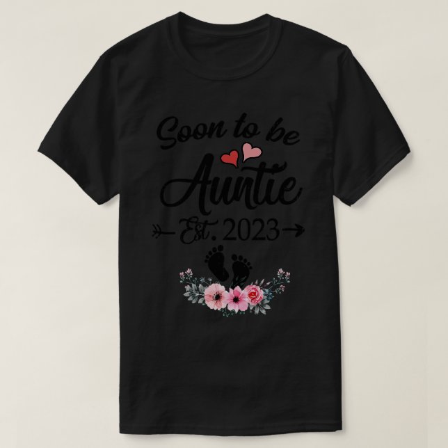 Soon To Be Auntie 2023 New Auntie For Mothers Day T-Shirt (Design Front)