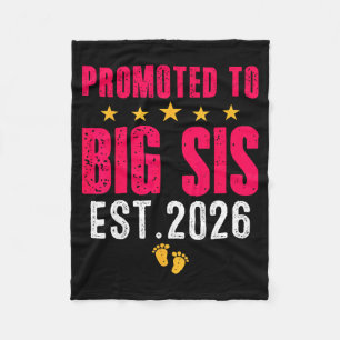 Soon To Be Big Sister 2026 Funny Promoted To Big S Fleece Blanket
