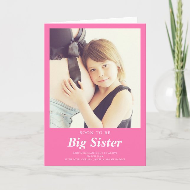 Soon to Be Big Sister Photo Pregnancy Pink Announc Announcement (Front)