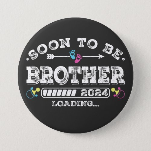 Soon to Be Brother 2024 Loading Round Button