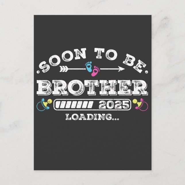Soon to Be Brother 2025 Loading Postcard (Front)