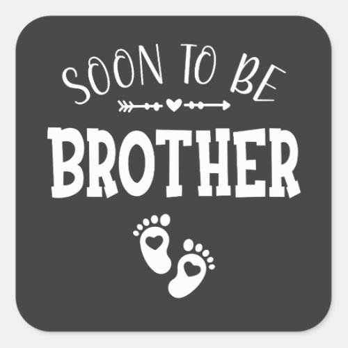 Soon to Be Brother Promoted to Brother Square Sticker