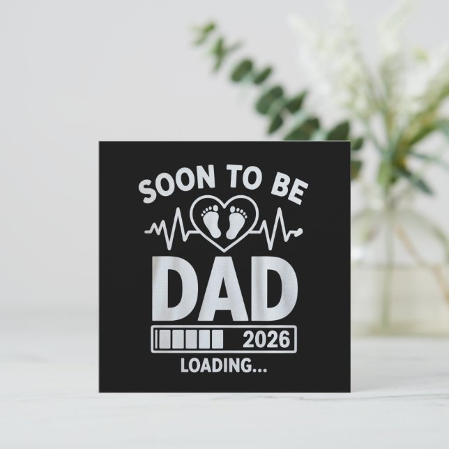 Soon to Be Dad 2026 Loading Pregnancy Announcement (Standing Front)