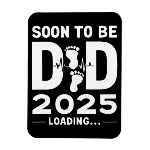 Soon To Be Dad Est 2025 New Dad To Be  Magnet