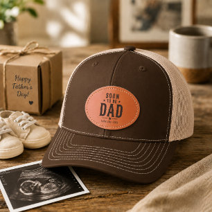 Soon to Be Dad Fathers Day Pregnancy Reveal Leather Patch Hat