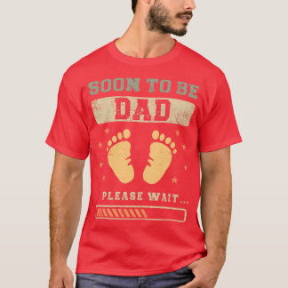 Soon To Be Dad Pregnancy Announcement Expecting Fa T-Shirt