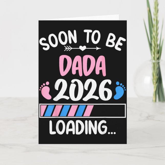 Soon To Be Dada 2026 Promoted To Dada Est 2026  Card (Front)