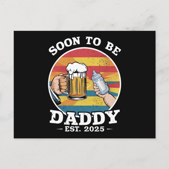 Soon To Be Daddy 2025 First Time Daddy 2025 Retro  Postcard (Front)