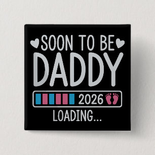 Soon to Be Daddy 2026 Loading Pregnancy Announce Button