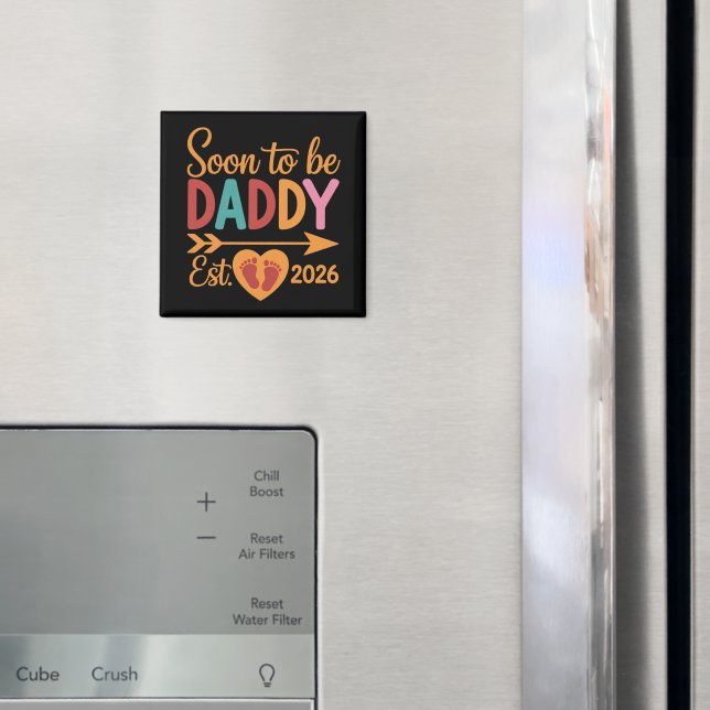 Soon to Be Daddy 2026 Loading Pregnancy Announce Magnet (In Situ (Fridge))