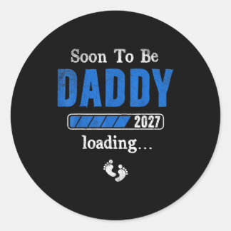 Soon to be daddy 2027 est 2027 father's day first classic round sticker