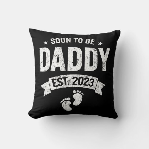 Soon To Be Daddy Est 2023 Retro Fathers Day New Throw Pillow