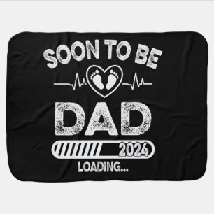 Soon to Be Daddy Est 2024 Father's Day Baby Blanket