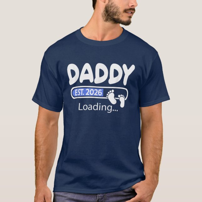 Soon To Be Daddy est. 2026 Funny Daddy T-Shirt (Front)