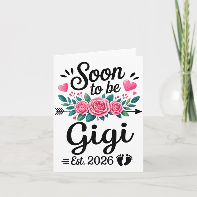 Soon To Be Gigi 2026 Announcement Promoted To Gigi (Front)