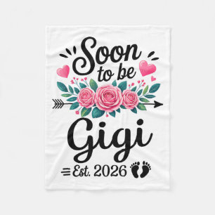 Soon To Be Gigi 2026 Announcement Promoted To Gigi Fleece Blanket