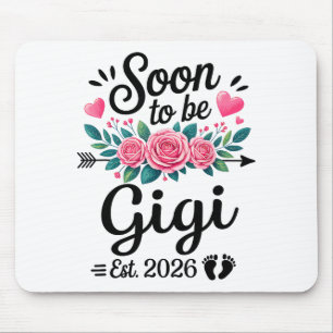 Soon To Be Gigi 2026 Announcement Promoted To Gigi Mouse Pad