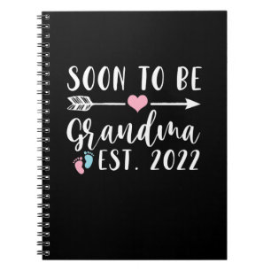Soon To Be Grandma 2022 Mother's Day Notebook