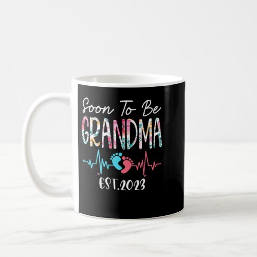 Soon to be Grandma 2023 Mothers Day First Time Gr Coffee Mug