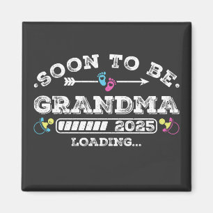 Soon to Be Grandma 2025 Loading Square Magnet