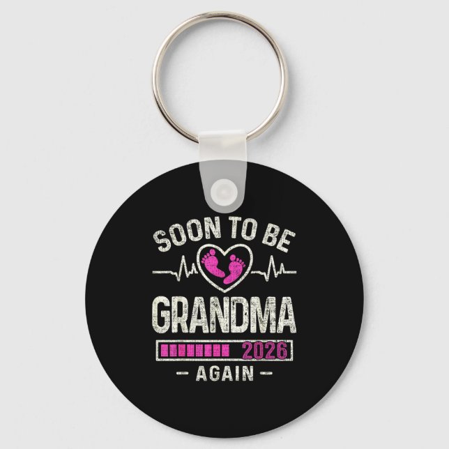 Soon To Be Grandma Again 2026 Expecting Baby Grand Keychain (Front)