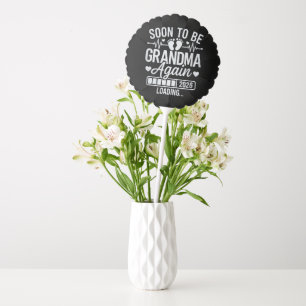 Soon to Be Grandma Again 2026 Loading Pregnancy Balloon