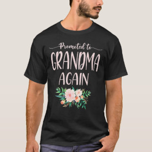 Soon To Be Grandma Again Mother's Day Floral Mom P T-Shirt