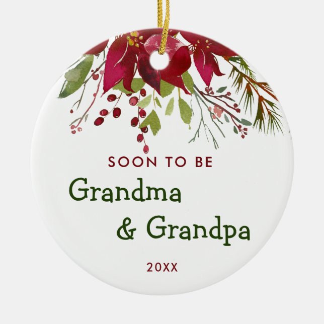 Soon To Be Grandma and Grandpa New Grandparents Ceramic Ornament (Front)