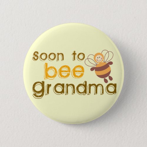 Soon to be Grandma Button