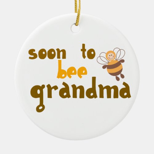 Soon to be Grandma Ceramic Ornament