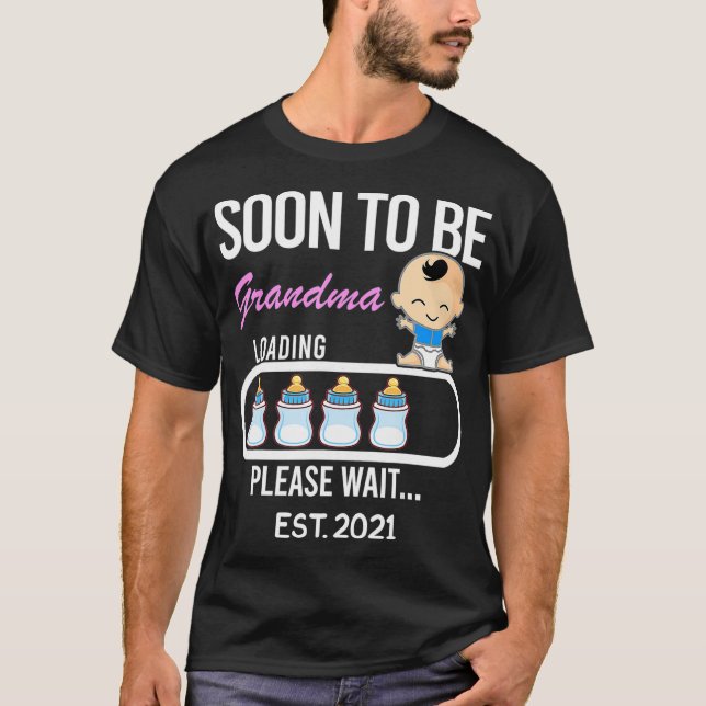 Soon To Be Grandma EST 2021 2020 Gift Tee Funny Mo (Front)