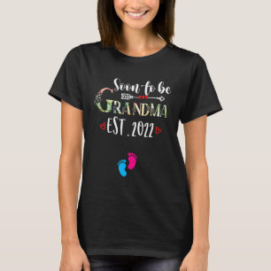 Soon To Be Grandma Est 2022  Floral Mother's Day 1 T-Shirt