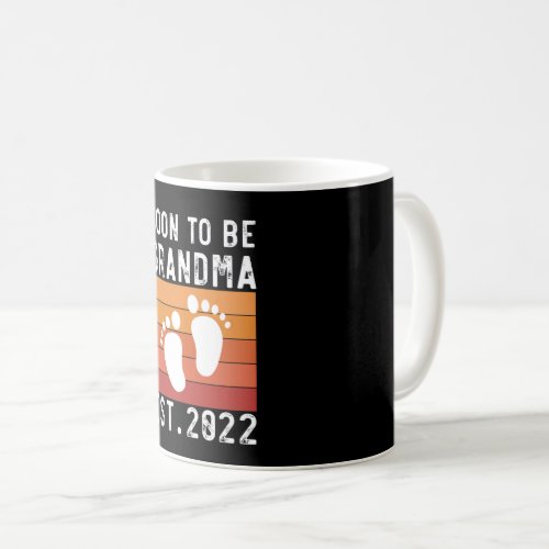 Soon To Be Grandma Est 2022 New Grandmother Gift Coffee Mug